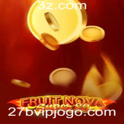 Descubra o Universo de FruitNovaSuper80: A Nova Sensação dos Games